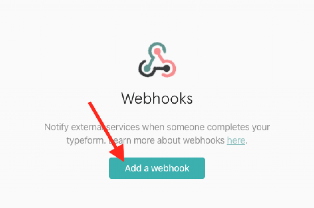 Add a webhook.