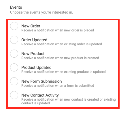 Select which Event you would like to trigger the webhook. We recommend either New Order or New Form Submission. (Add Evidence Notifications in Simvoly)